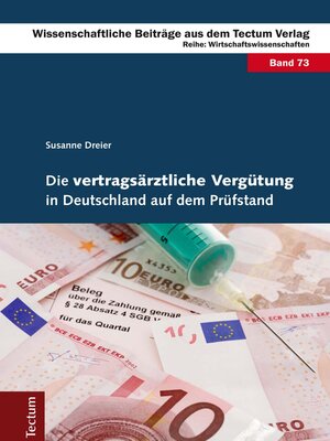 cover image of Die vertragsärztliche Vergütung in Deutschland auf dem Prüfstand